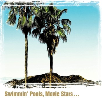 Yoakam ,Dwight - Swimmin' Pools ,Movie Stars